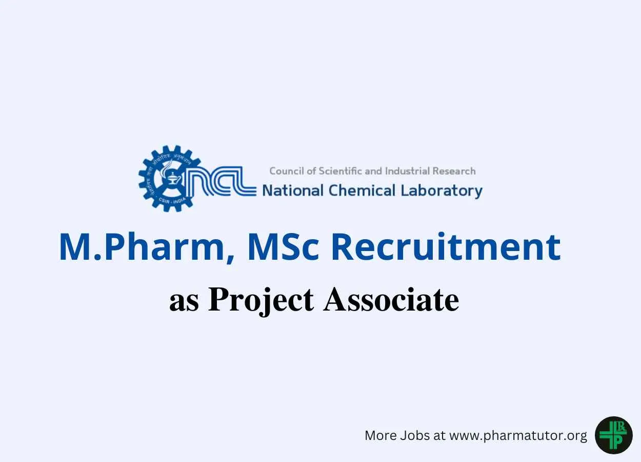 Jobs for M.Pharm, MSc as Project Associate at National Chemical Laboratory