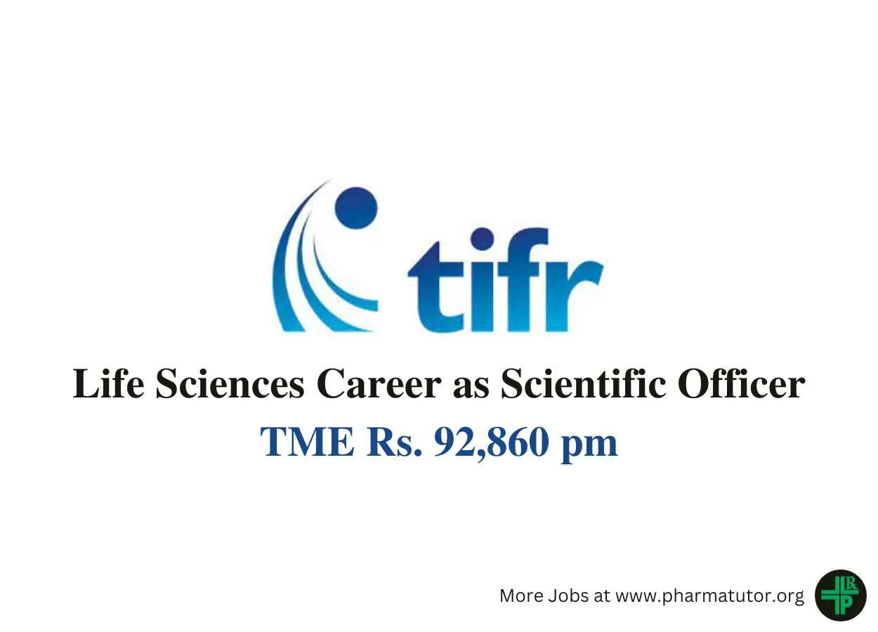Life Sciences Recruitment as Scientific Officer at TIFR Institute under the aegis of the Department of Atomic Energy