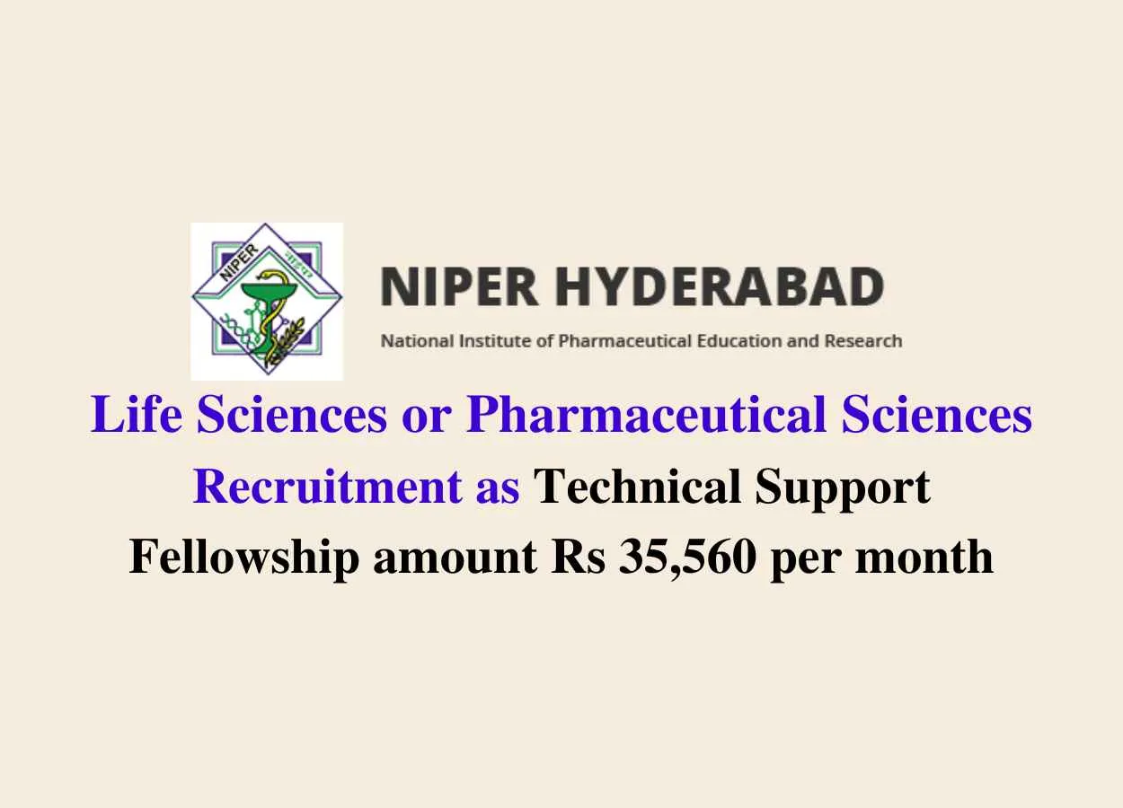 NIPER Life Sciences or Pharmaceutical Sciences Recruitment as Technical Support