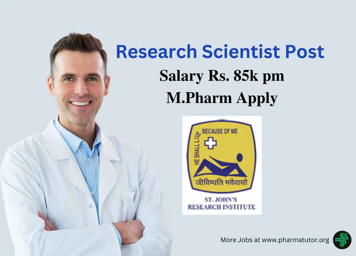 Opportunity for M.Pharm as Research Scientist at St. John's Research Institute