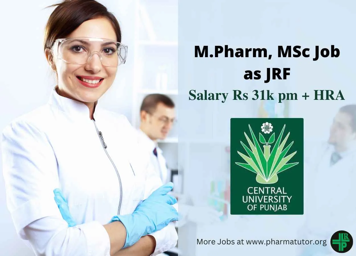 Opportunity for M.Pharm, MSc as JRF at Central University of Punjab