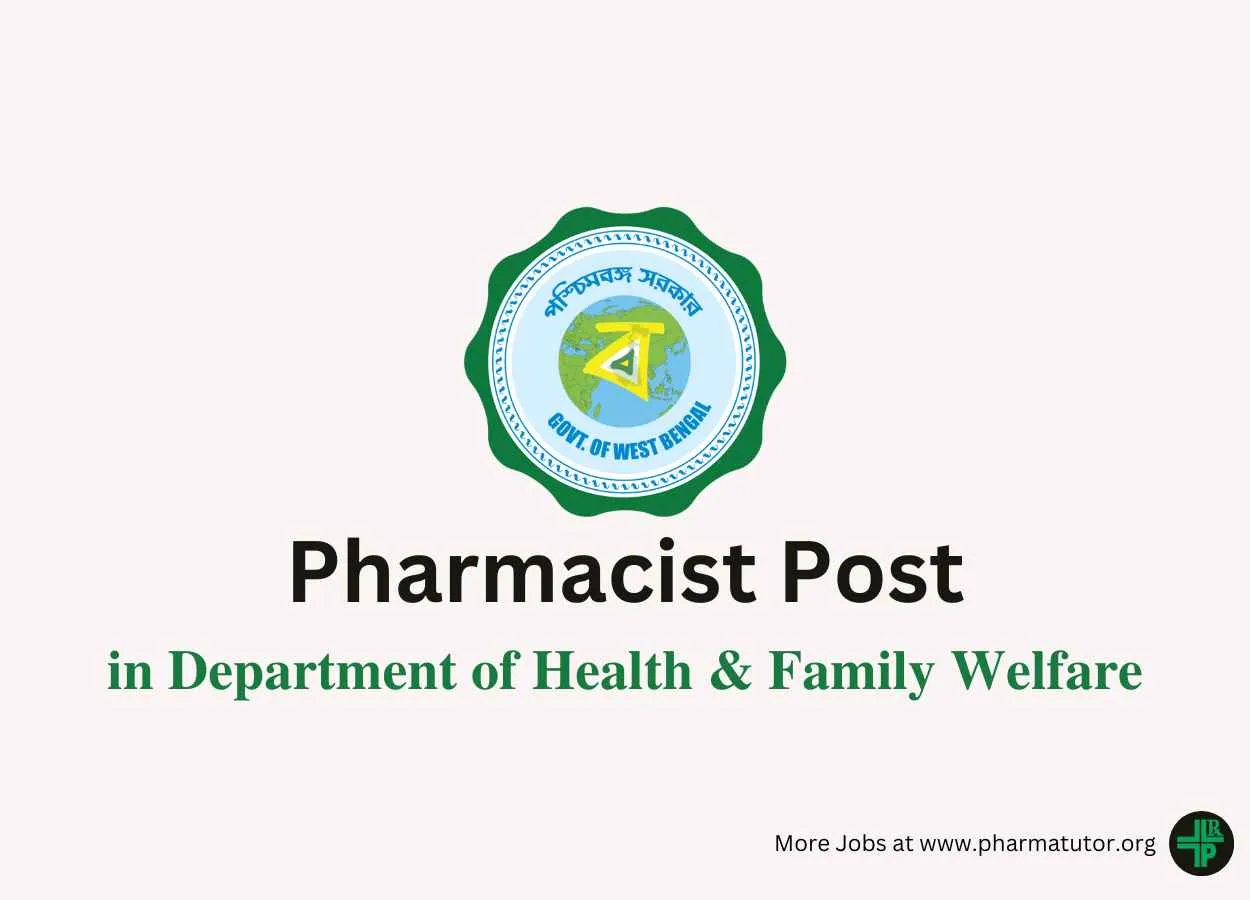 Vacancy for Pharmacist in Department of Health & Family Welfare