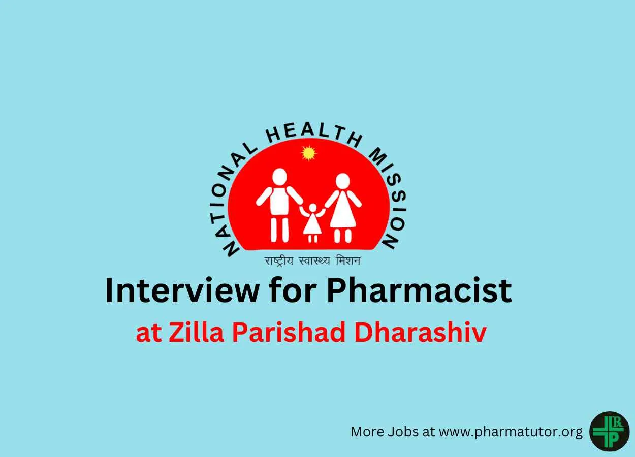 Walk In Interview for Pharmacist at Zilla Parishad Dharashiv