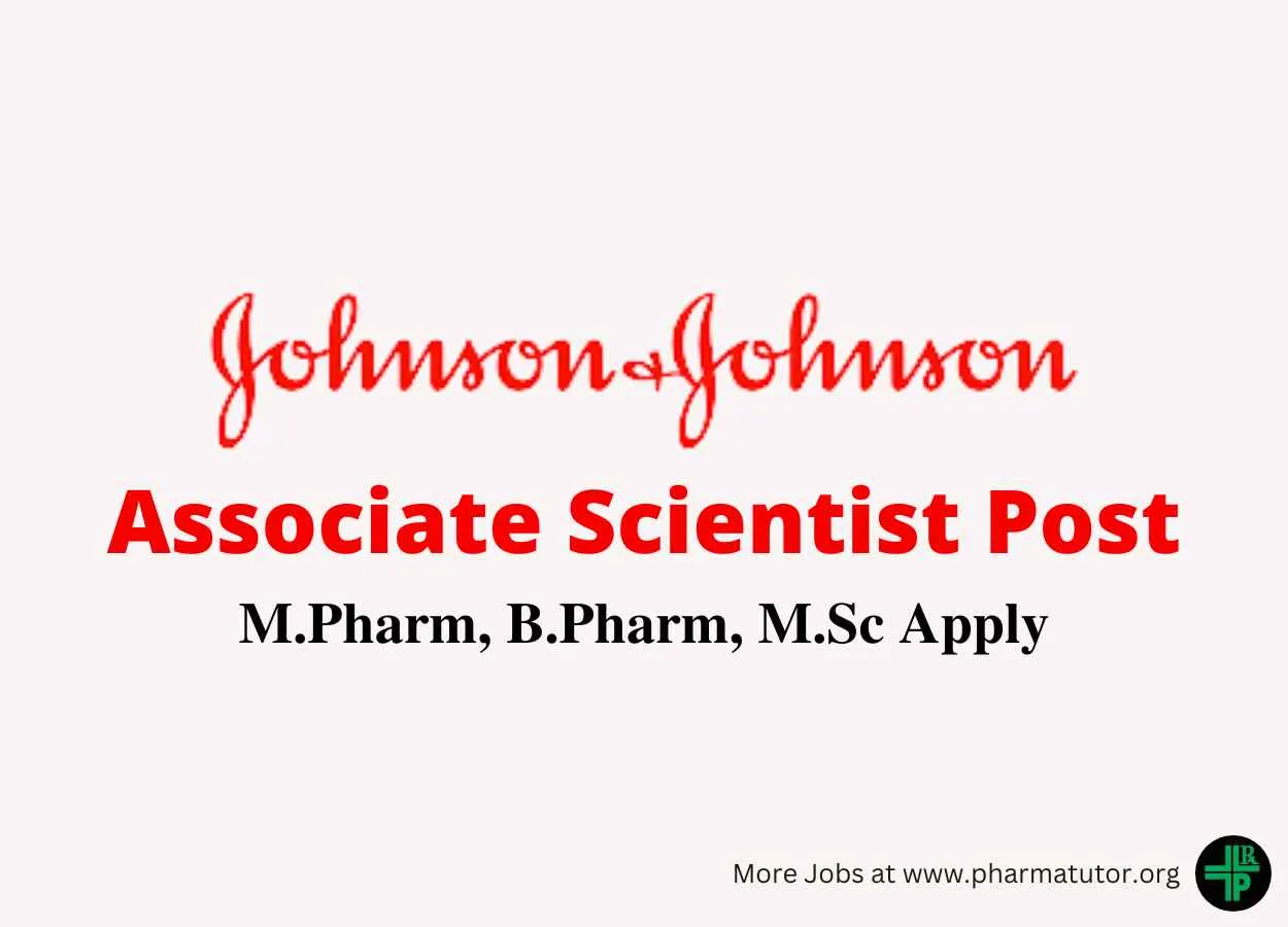 Work as Associate Scientist at Johnson & Johnson