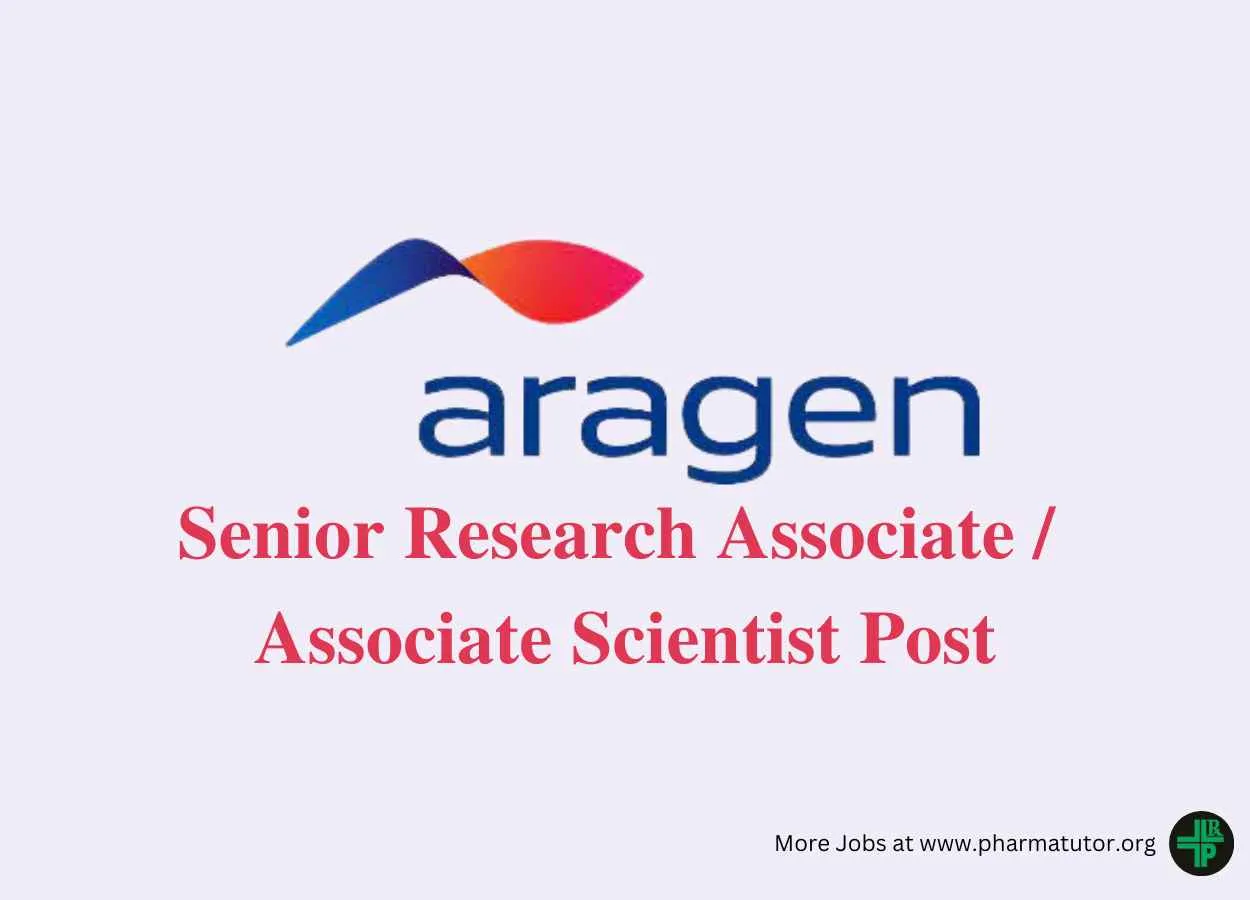 Work as Senior Research Associate, Associate Scientist at Aragen Life Sciences