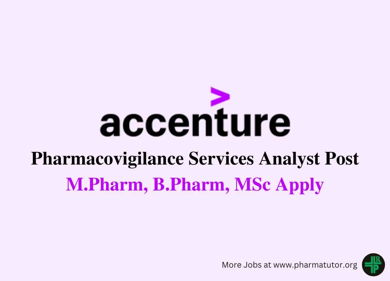 Accenture Hiring Pharmacovigilance Services Analyst