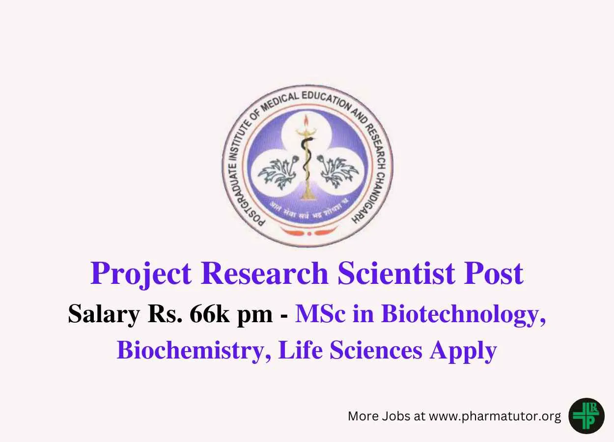 Applications are invited for post of Project Scientist at PGIMER