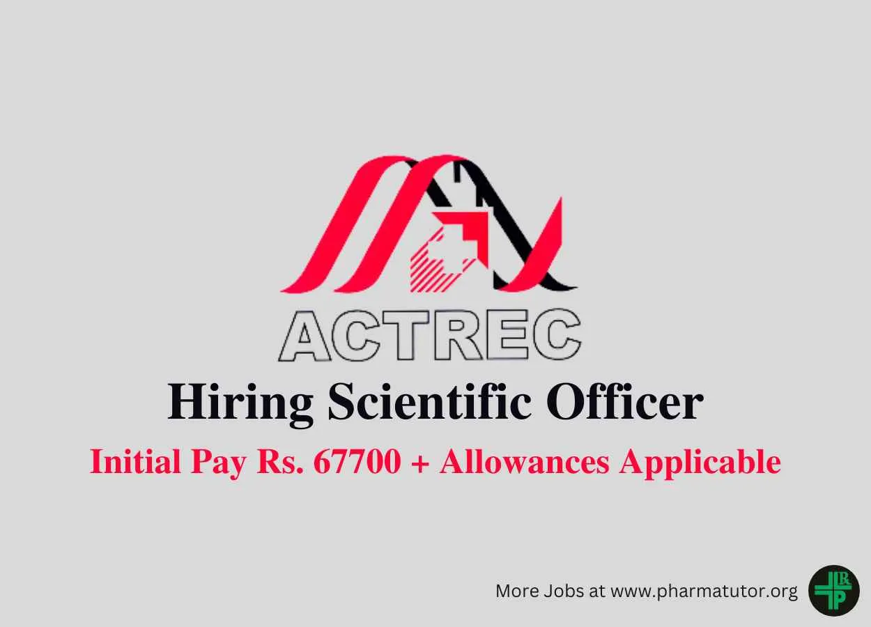 Applications are invited for post of Scientific Officer at ACTREC
