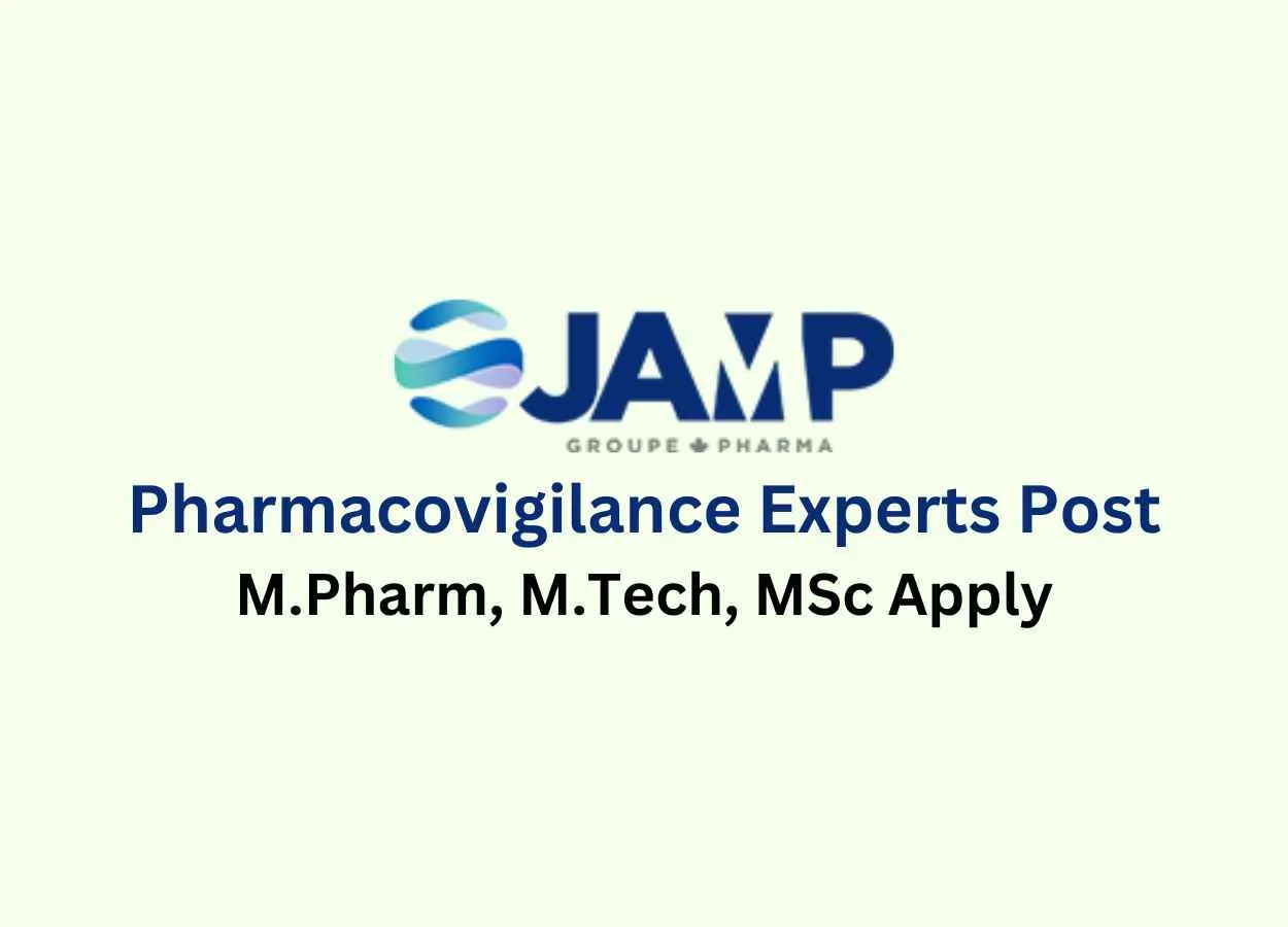 JAMP group Inviting proficient Pharmacovigilance experts