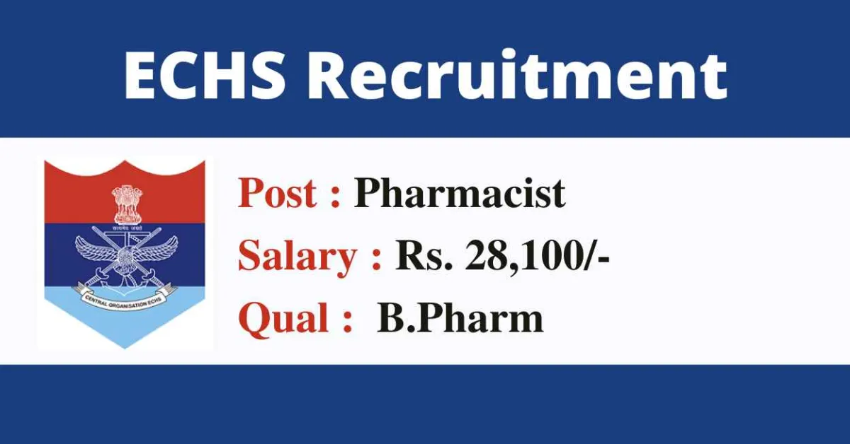 Job for B.Pharm as Pharmacist in ECHS Polyclinic Agartala