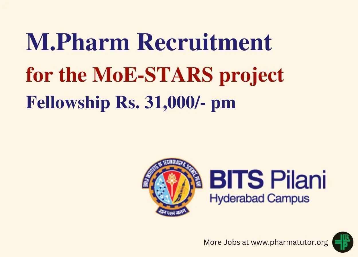 Job for M.Pharm for the MoE-STARS project at BITS Pilani