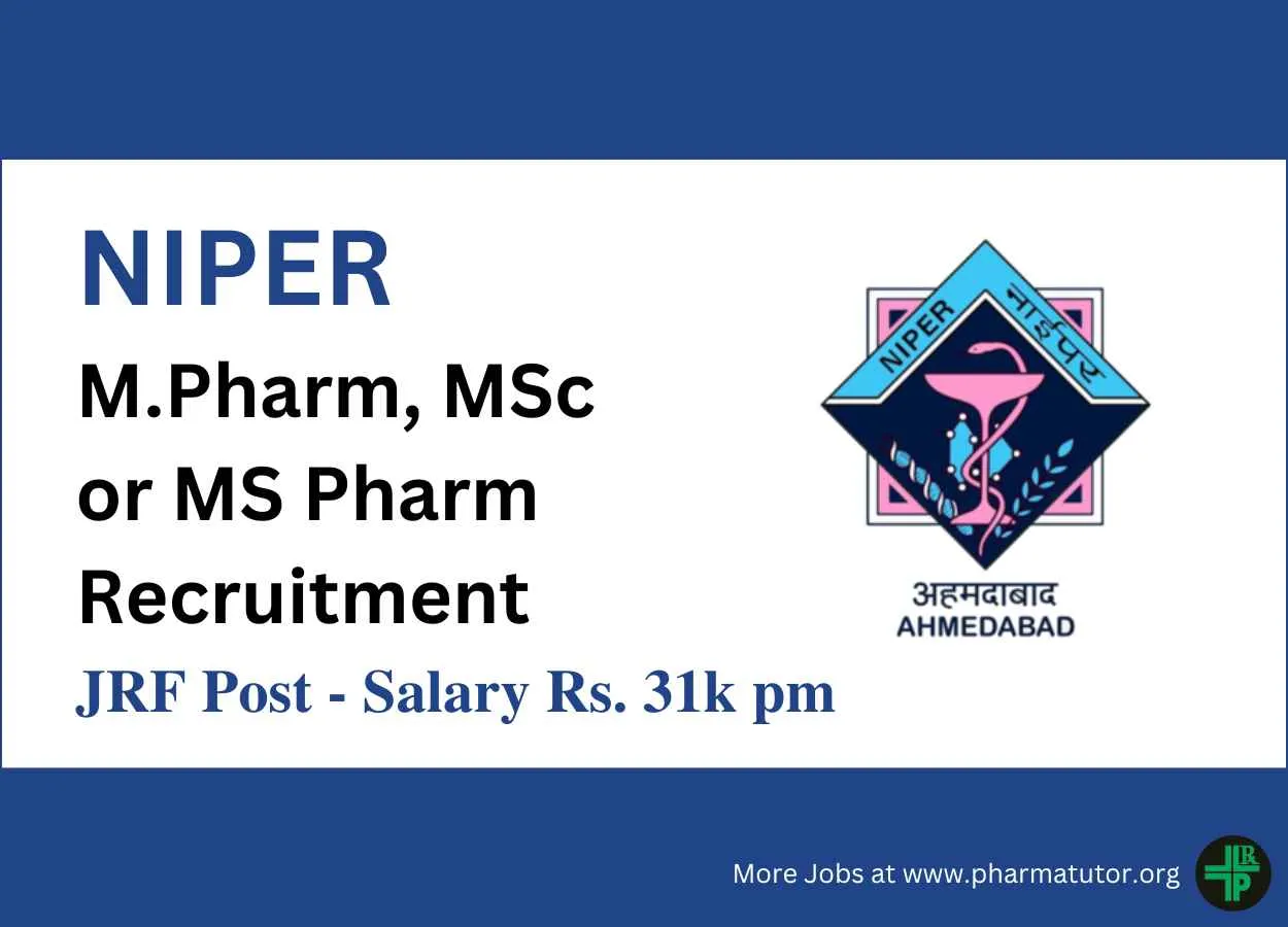 Job for M.Pharm, MS Pharm or MSc as JRF at NIPER