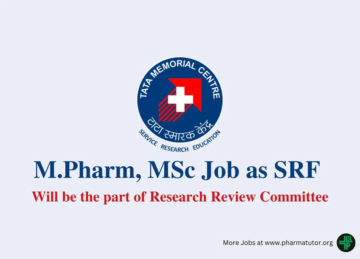 Job for M.Pharm, MSc as SRF at Tata Memorial Centre