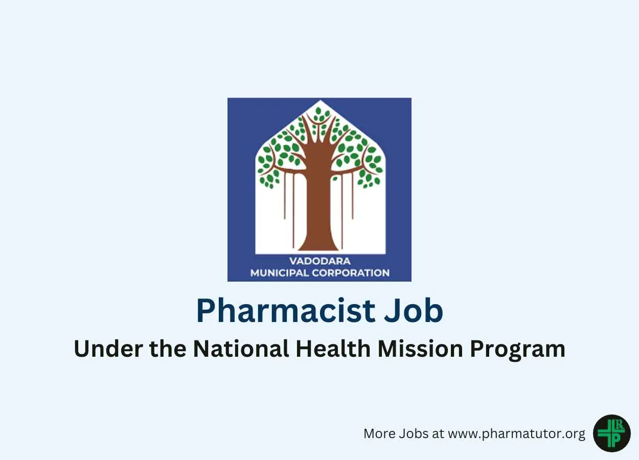 Job for Pharmacist in Vadodara Municipal Corporation