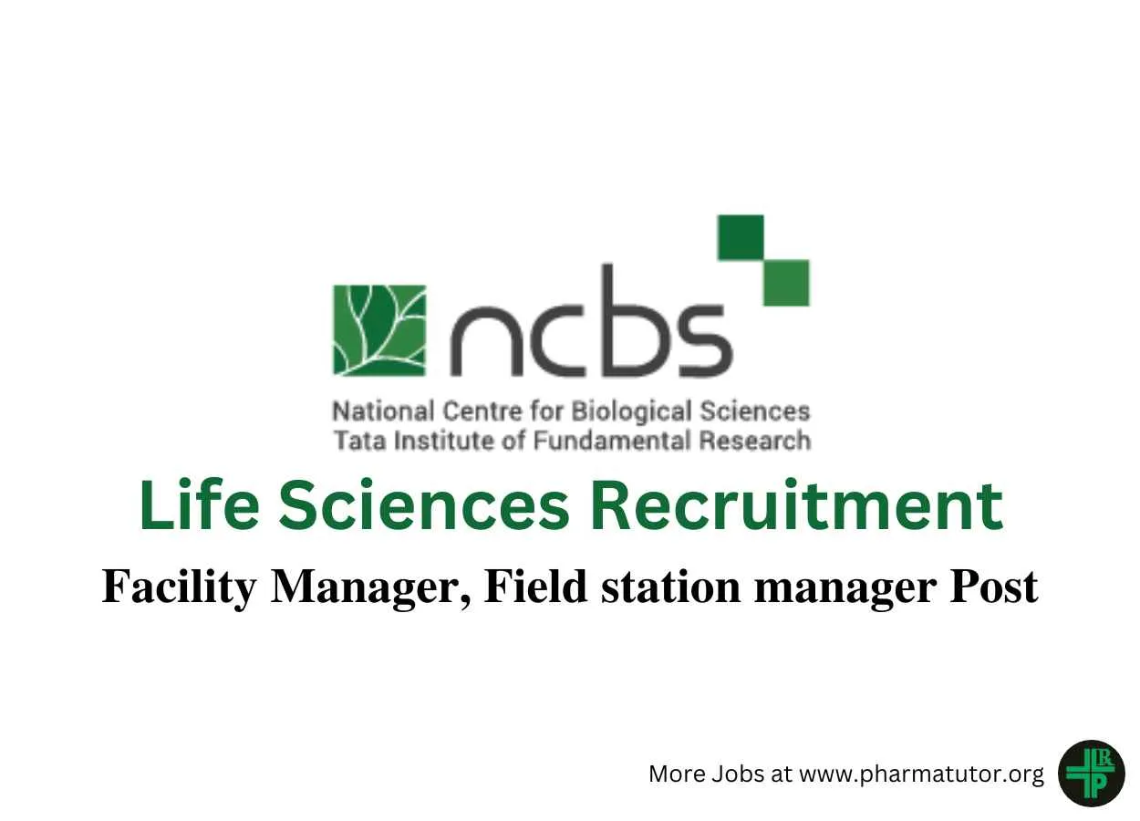 Life Sciences Recruitment at National Centre for Biological Sciences