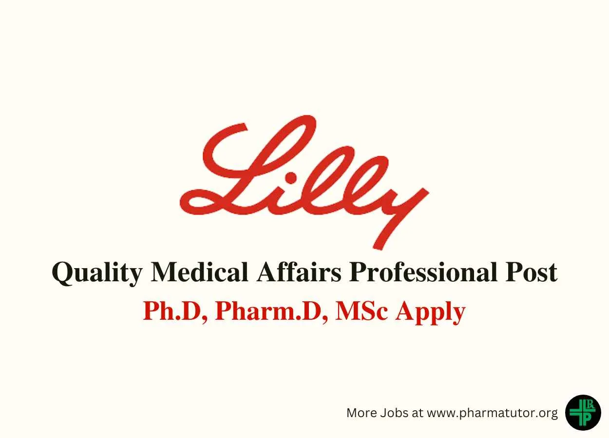 Lilly looking for Quality Medical Affairs Professional