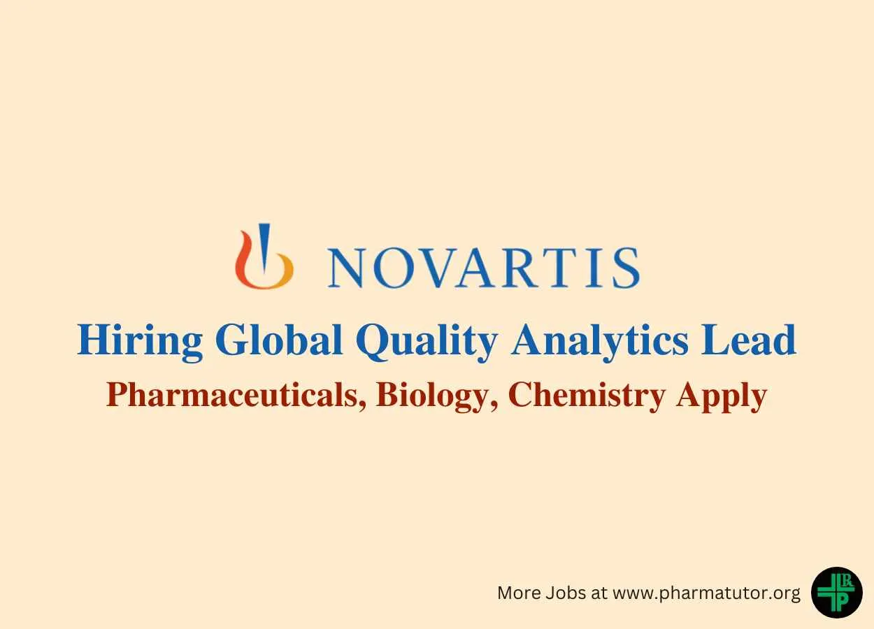 Novartis Hiring Global Quality Analytics Lead
