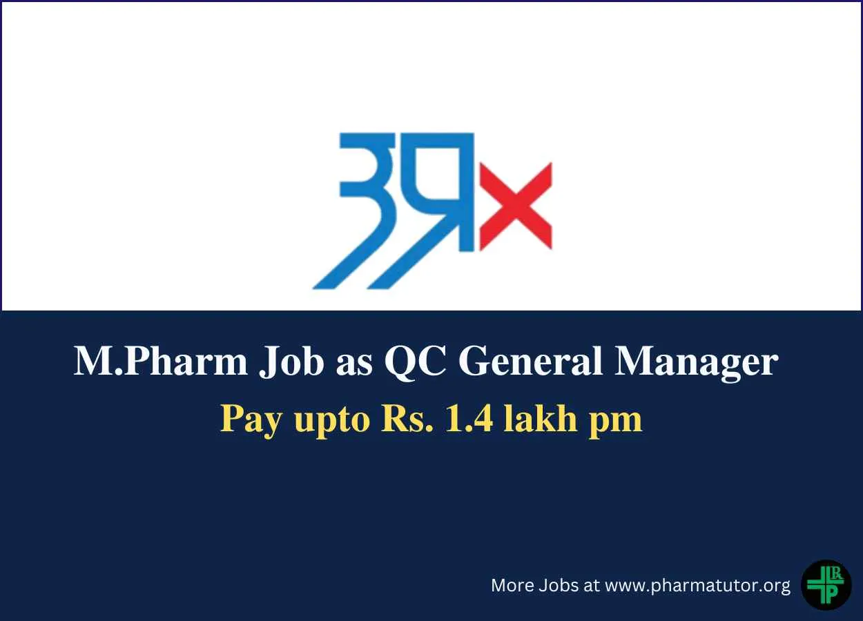 Opportunity for M.Pharm as QC General Manager at UPMSCL