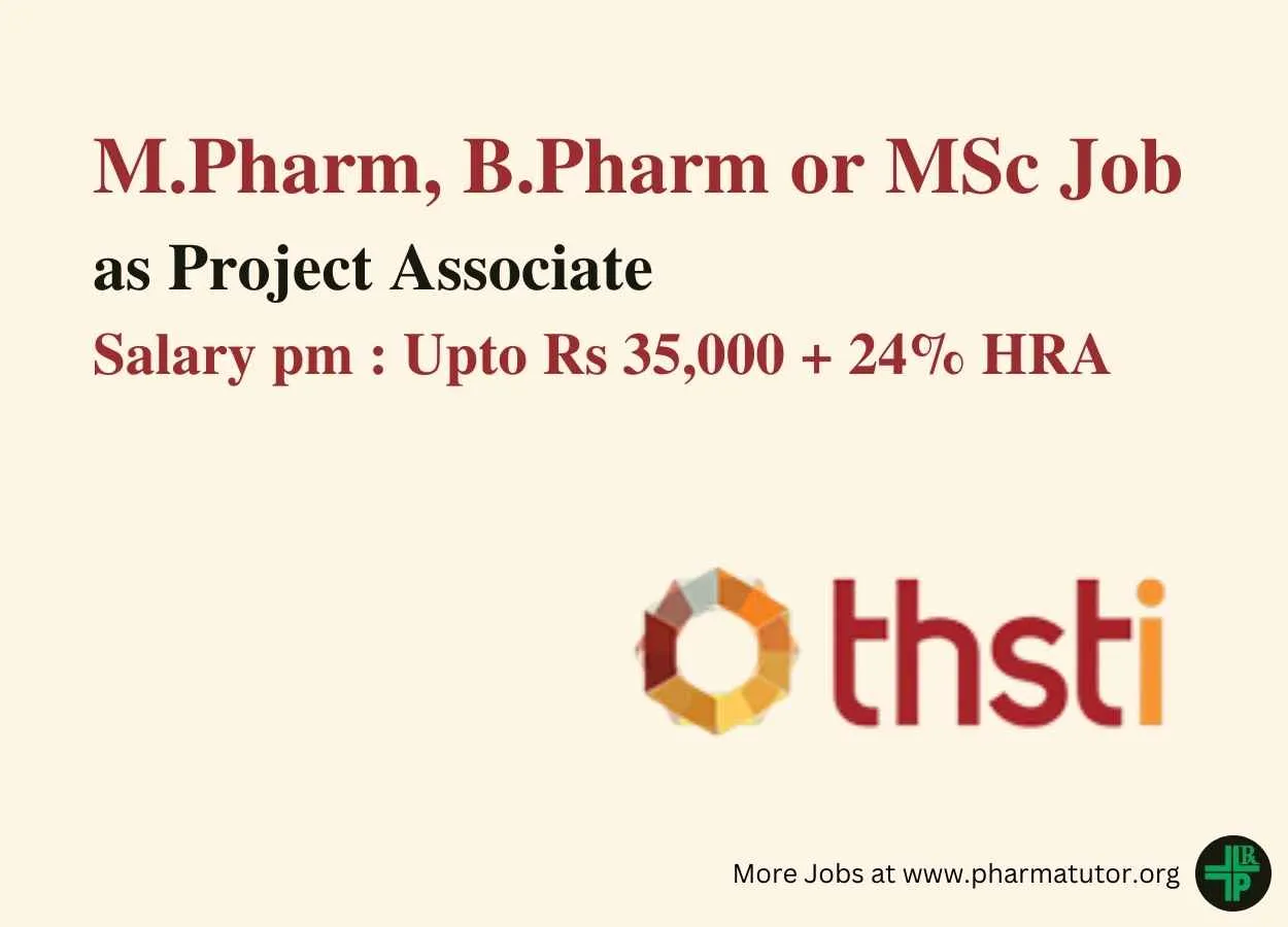 Opportunity for M.Pharm, B.Pharm or MSc as Project Associate at BRIC-THSTI