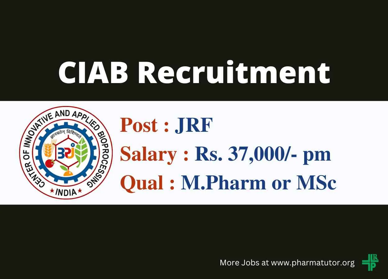 Opportunity for M.Pharm or MSc as JRF at CIAB