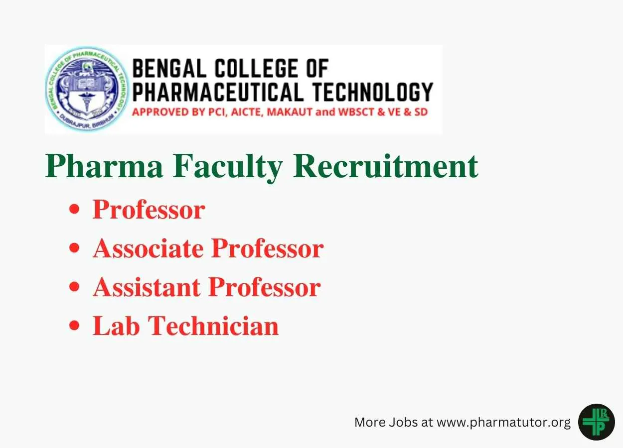 Pharma Faculty Recruitment at Bengal College of Pharmaceutical Technology