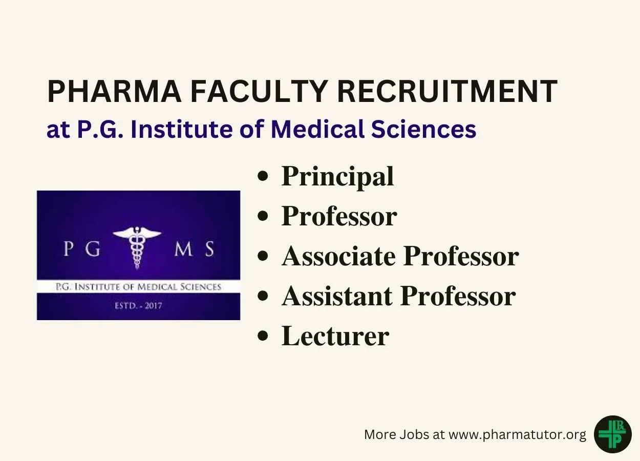 Pharma Faculty Recruitment at P.G. Institute of Medical Sciences