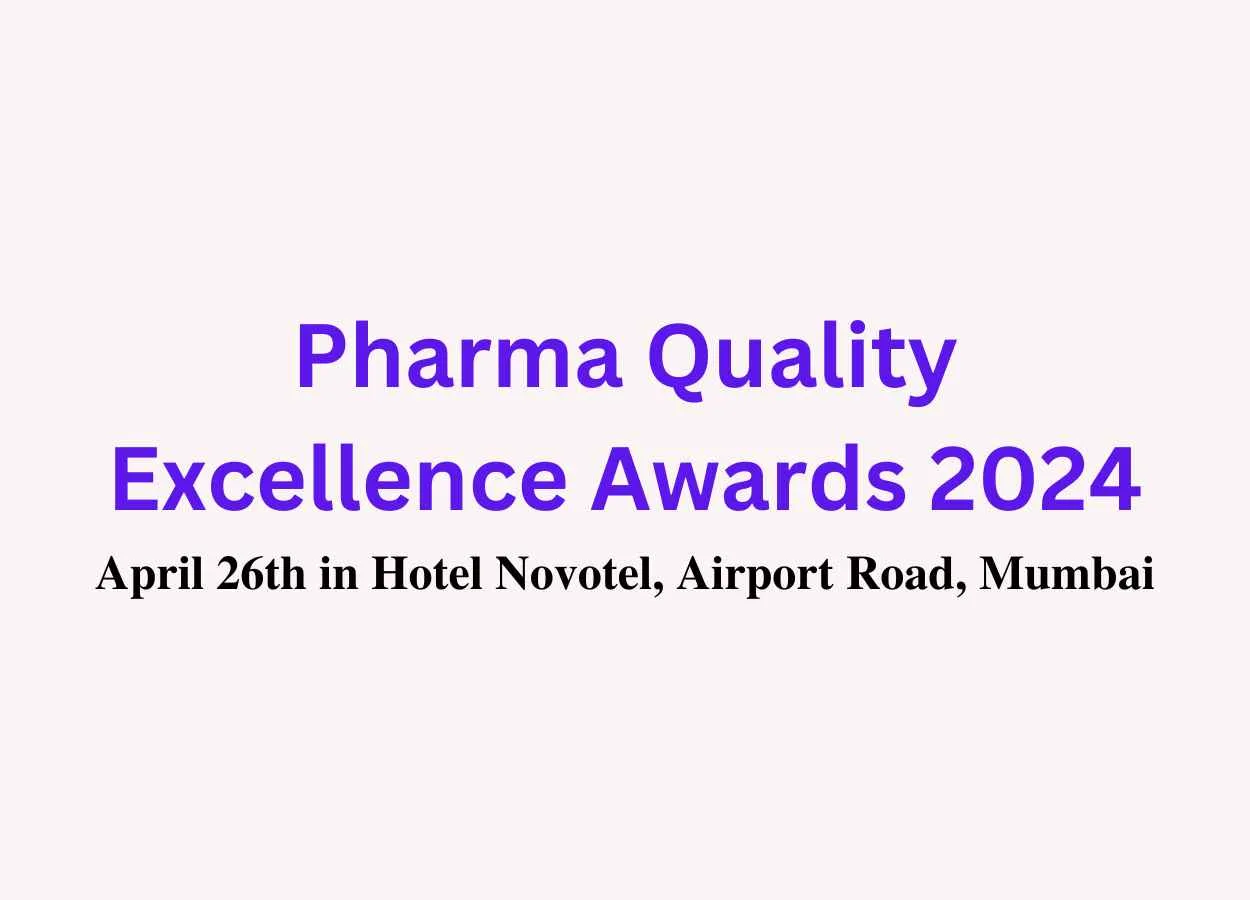 Pharma Quality Excellence Awards 2024