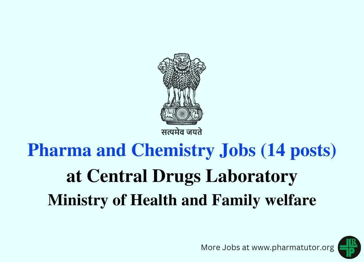 Recruitment for Pharma and chemistry candidates at Central Drugs Laboratory