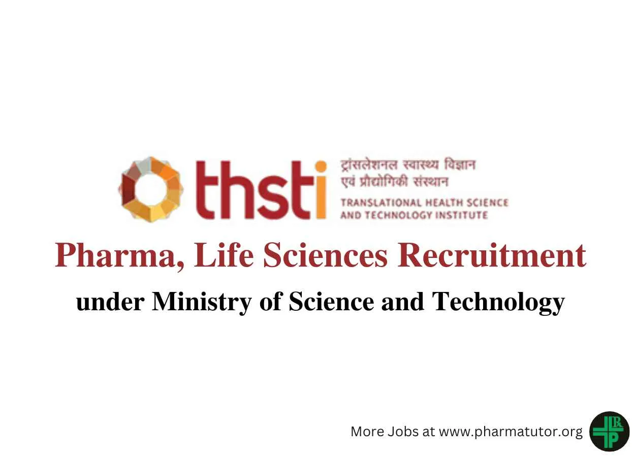 THSTI Pharma, Life Sciences Recruitment