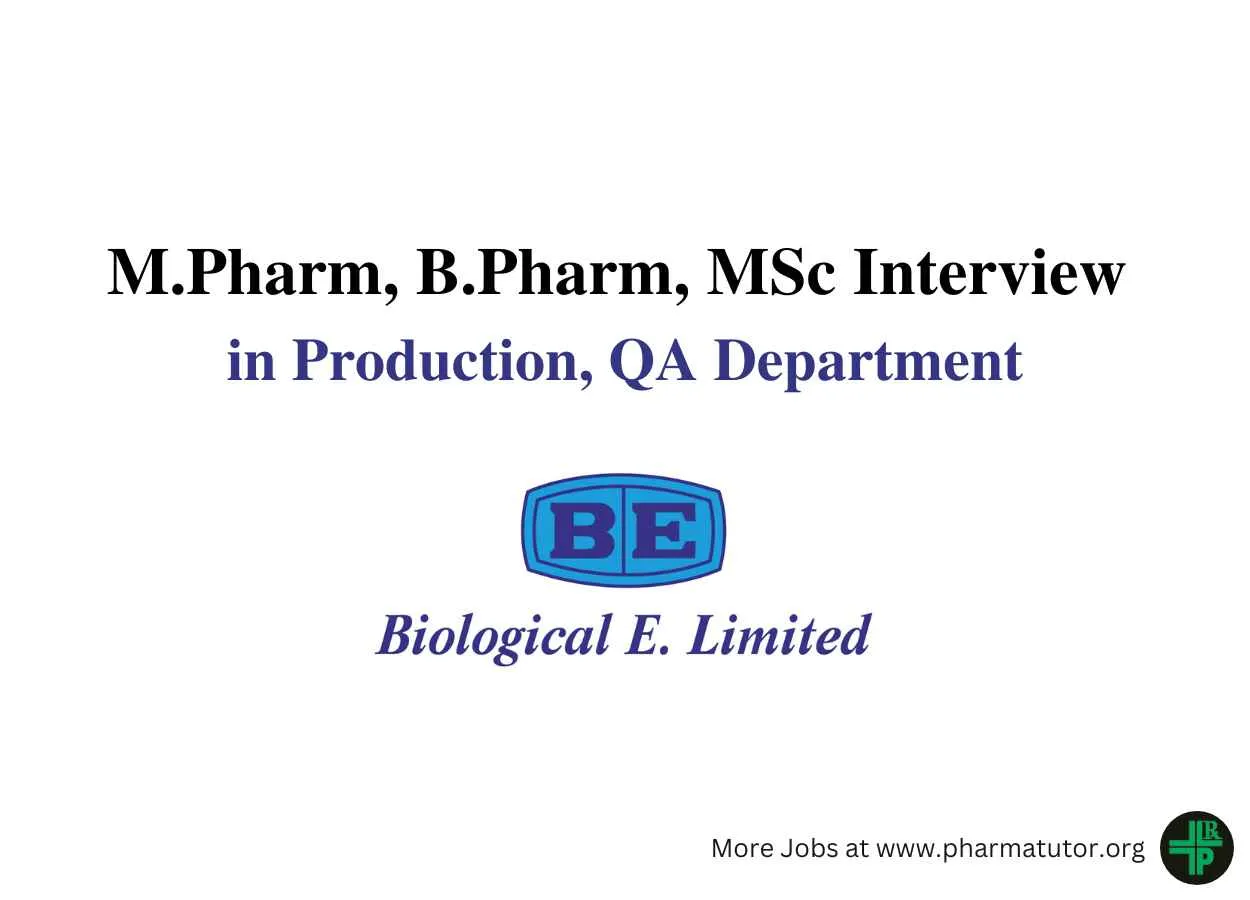 Walk in Drive for M.Pharm, B.Pharm, MSc in Production, QA at Biological E