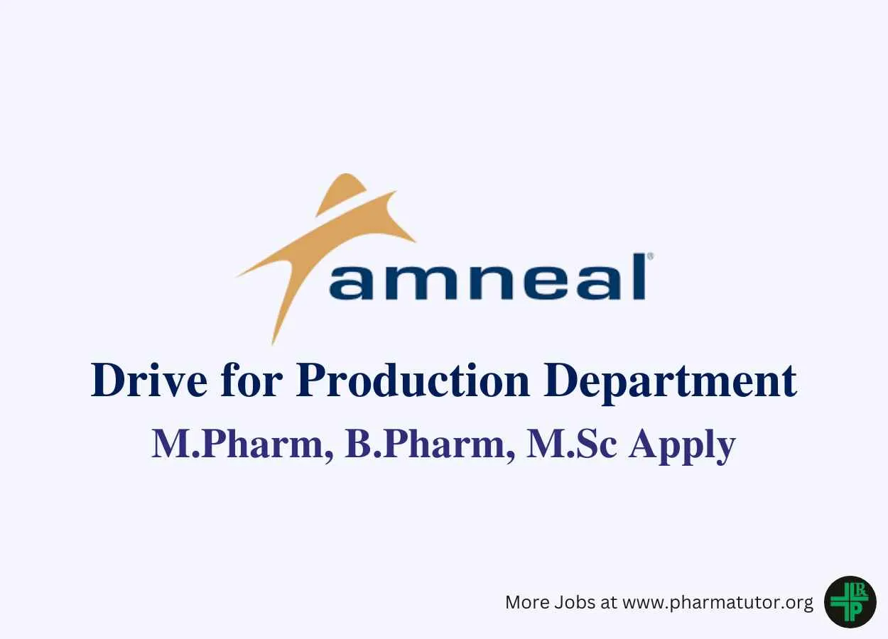 Walk-in Drive for Production Department at Amneal Pharma