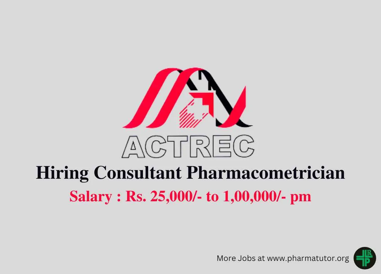 Applications are invited for post of Consultant Pharmacometrician at ACTREC
