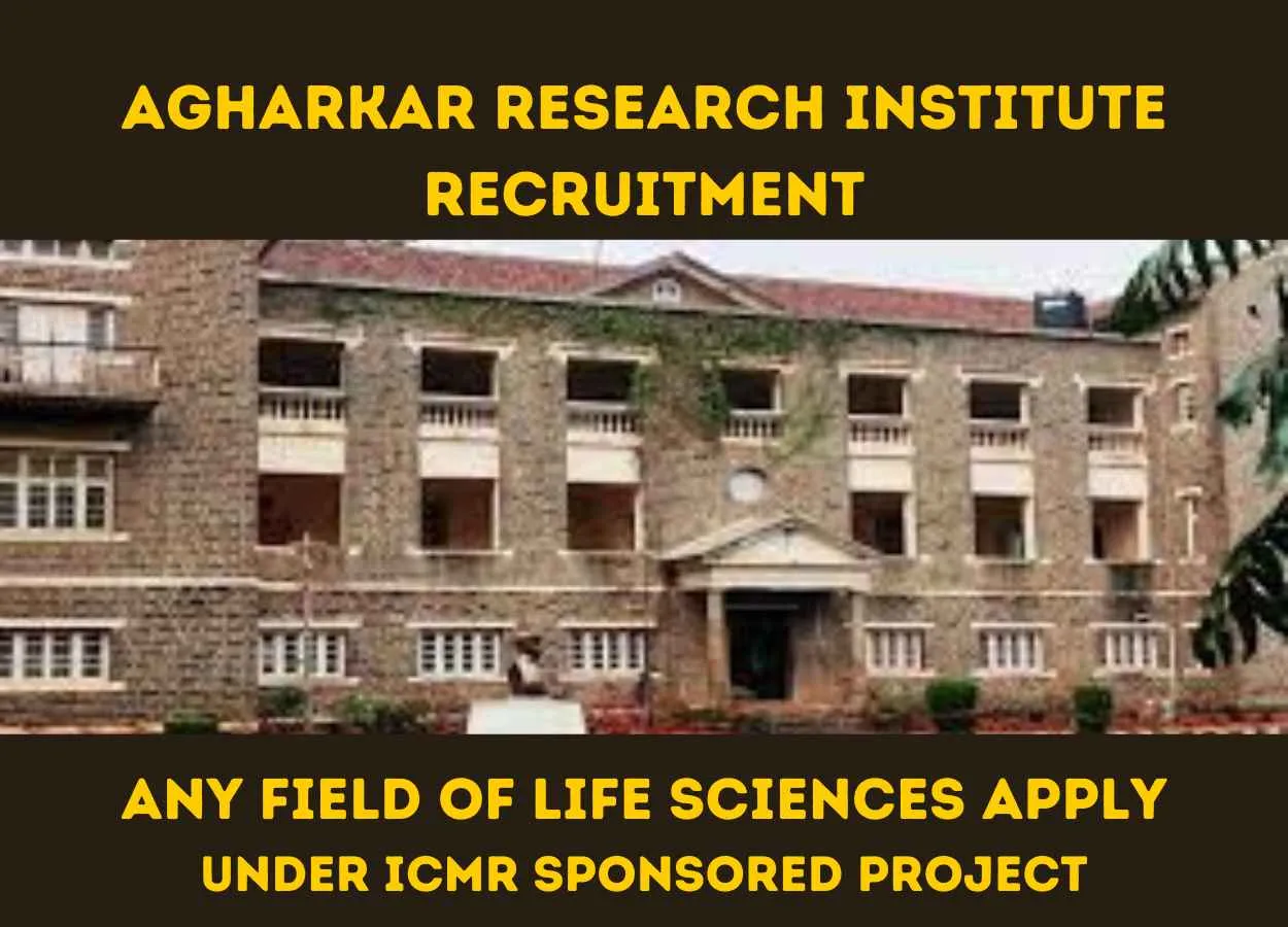Applications are invited for the Post of Project Assistant at Agharkar Research Institute