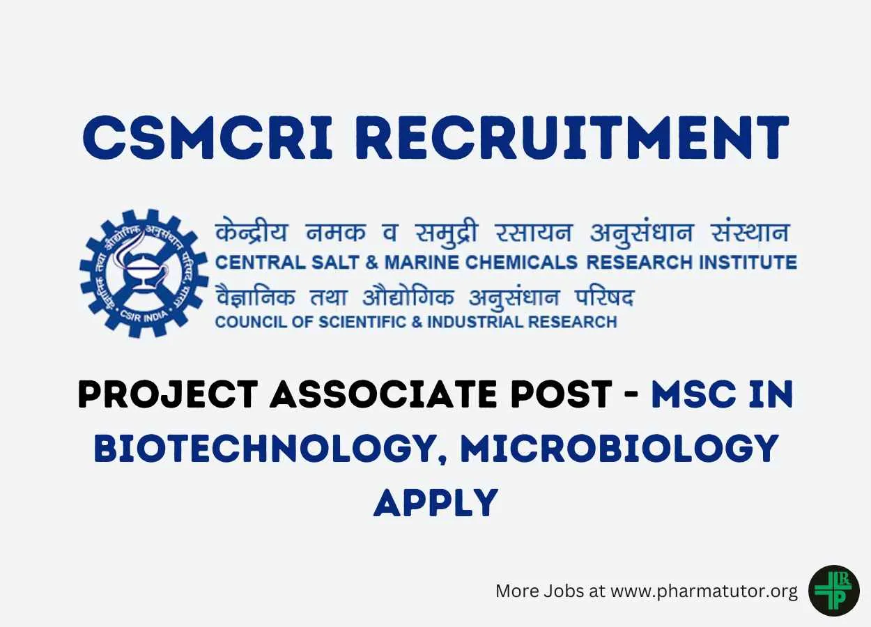 Applications are invited for the Post of Project Associate at CSMCRI