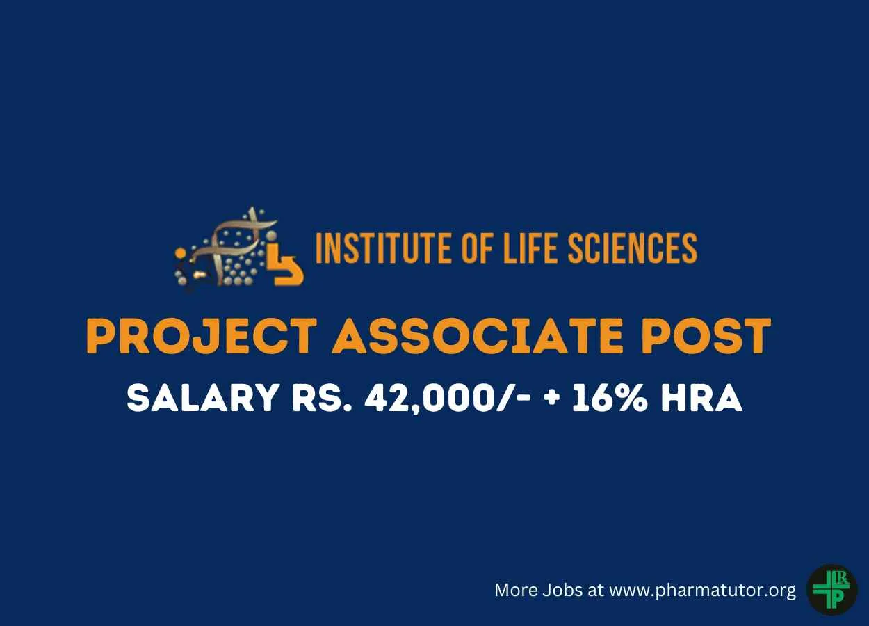 Apply Online for Project Associate Post at Institute of Life Sciences