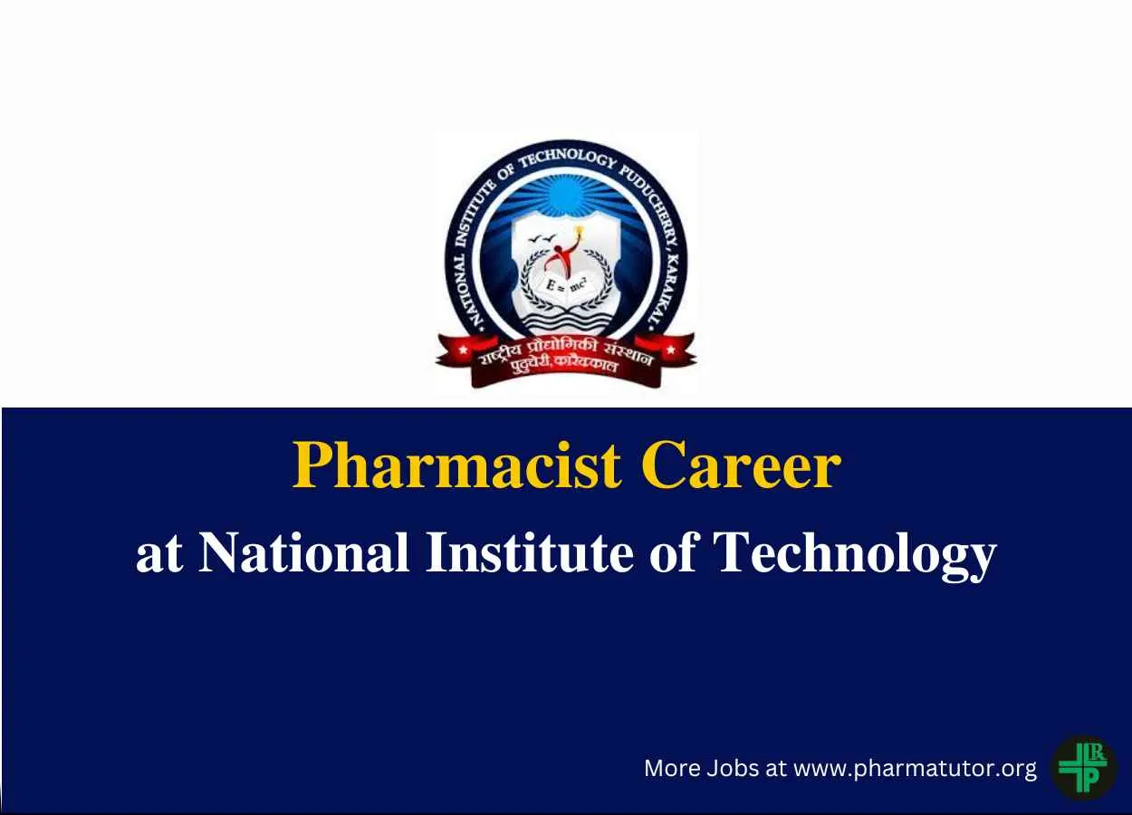Career for Pharmacist at National Institute of Technology