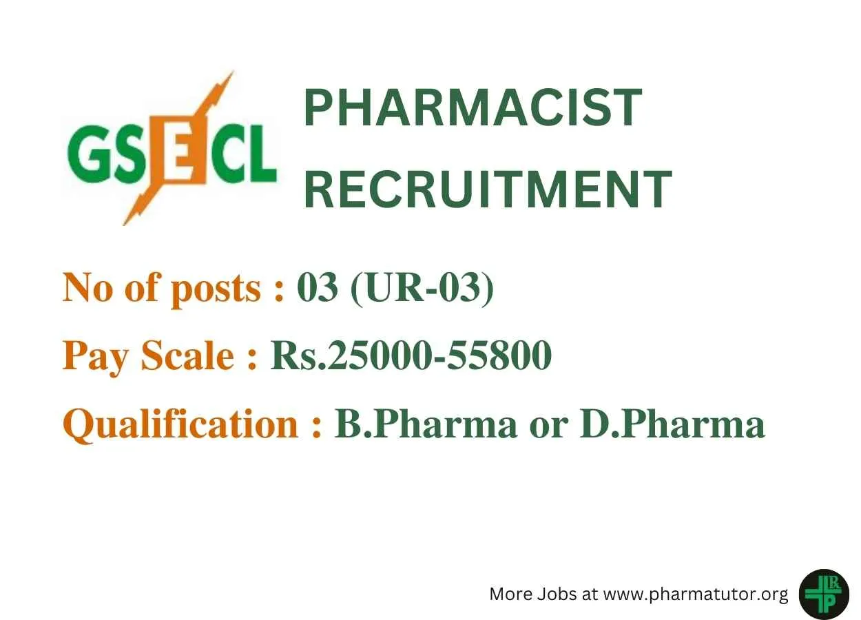 GSECL Invites Applications for the Post of Pharmacists