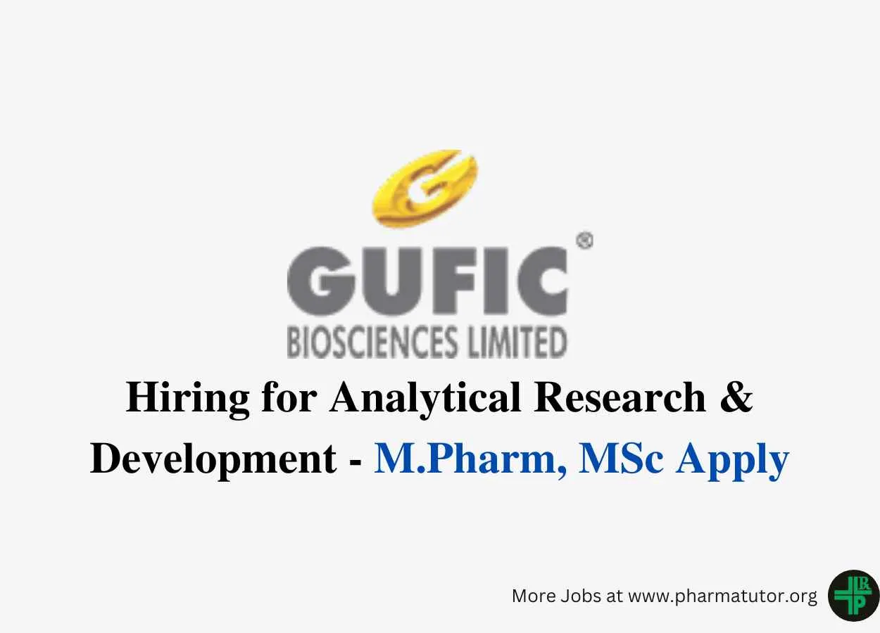 Gufic Group Hiring for Analytical Research & Development