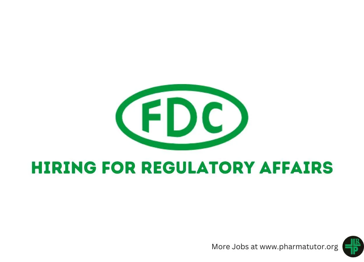 Hiring for Regulatory Affairs at FDC India