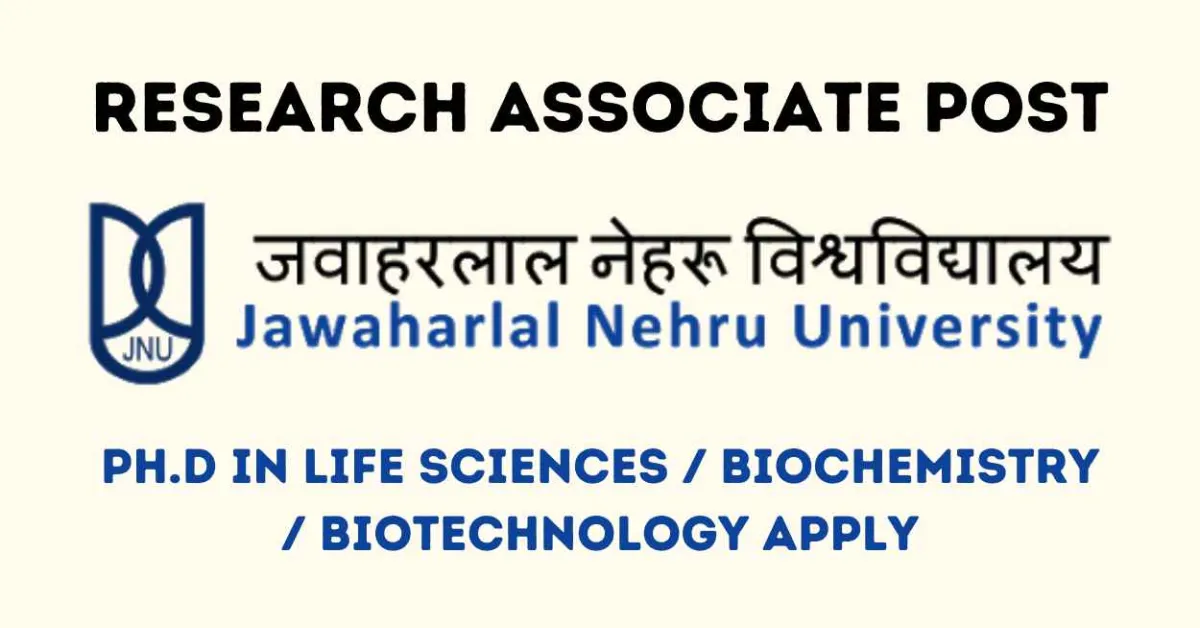 Jawaharlal Nehru University Hiring Research Associate