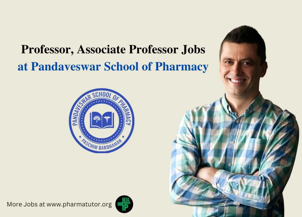 Job for Professor, Associate Professor at Pandaveswar School of Pharmacy