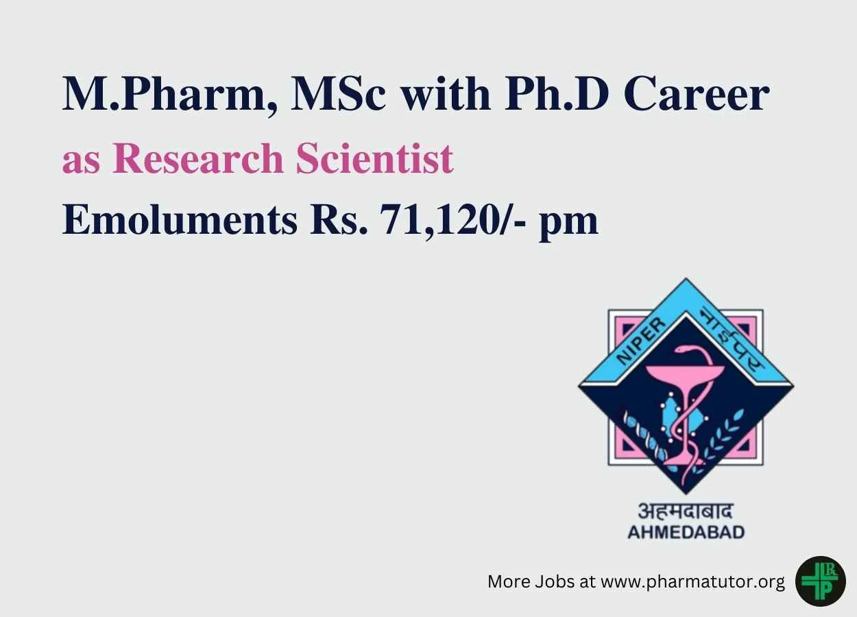 Opportunity for Ph.D, M.Pharm, MSc as Research Scientist at NIPER