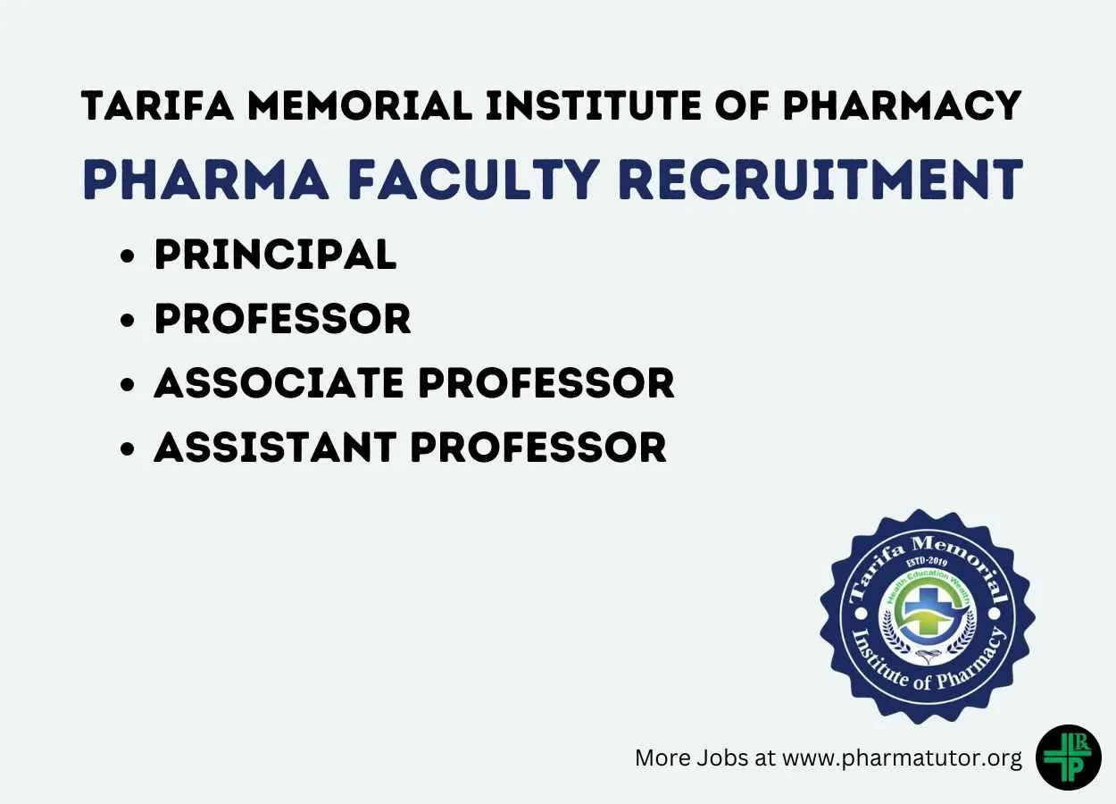 Pharma Faculty Recruitment at Tarifa Memorial Institute of Pharmacy