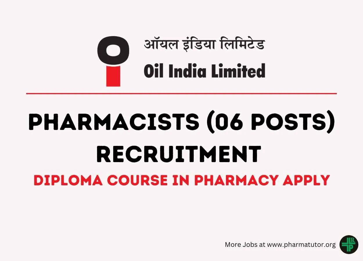 Recruitment of Pharmacists at Oil India Limited