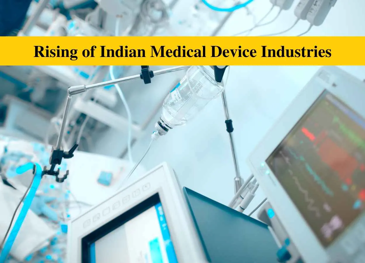 Rising of Indian Medical Device Industries