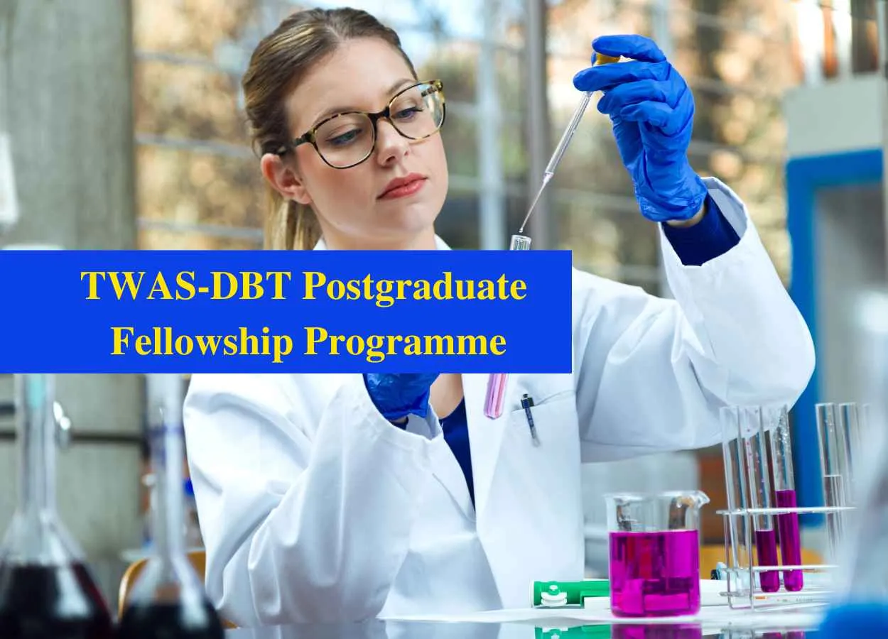 TWAS-DBT Postgraduate Fellowship Programme | PharmaTutor