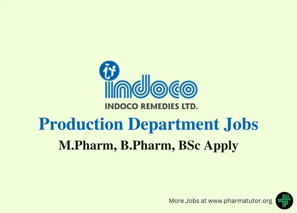 Walk In Drive for M.Pharm, B.Pharm, BSc in Production at Indoco Remedies