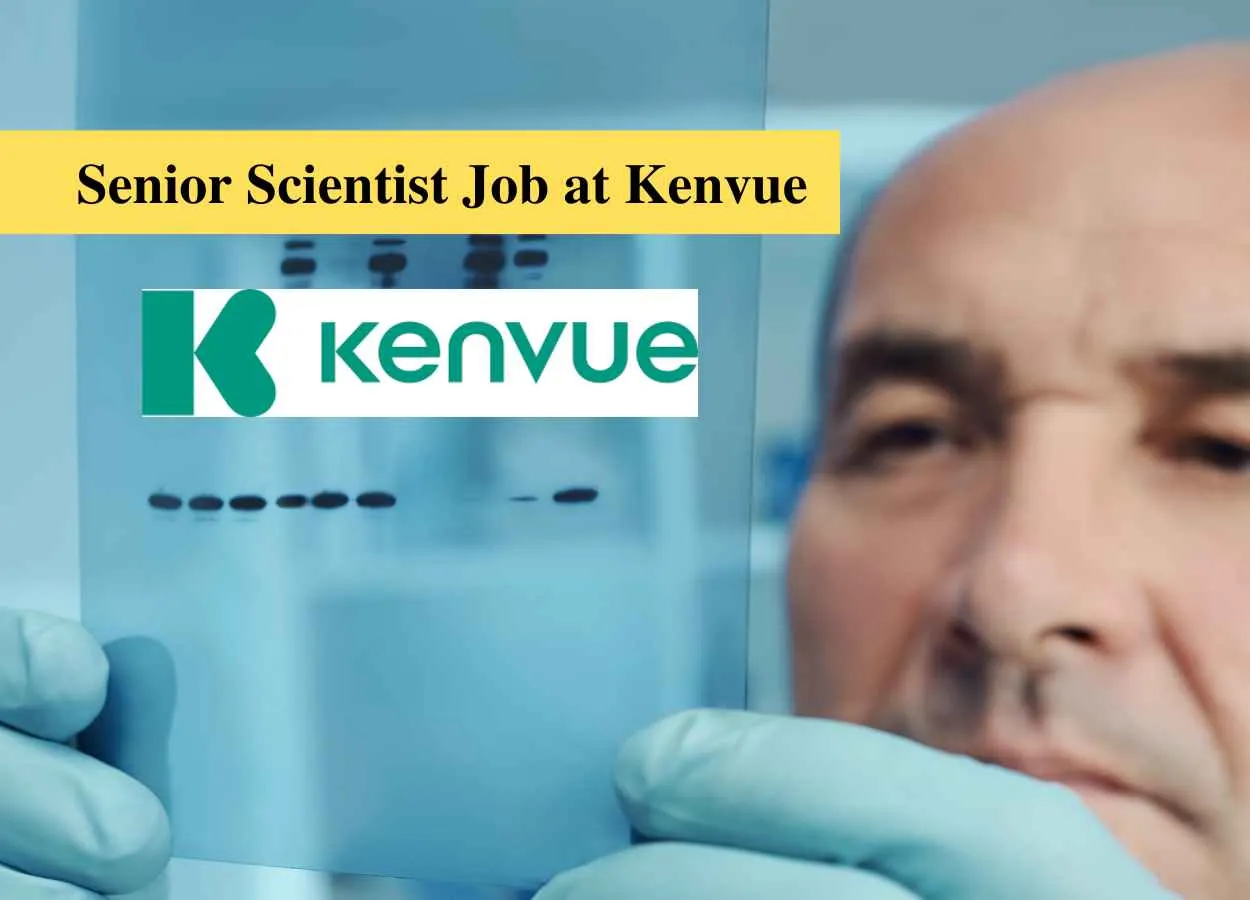 Work as Senior Scientist at Kenvue