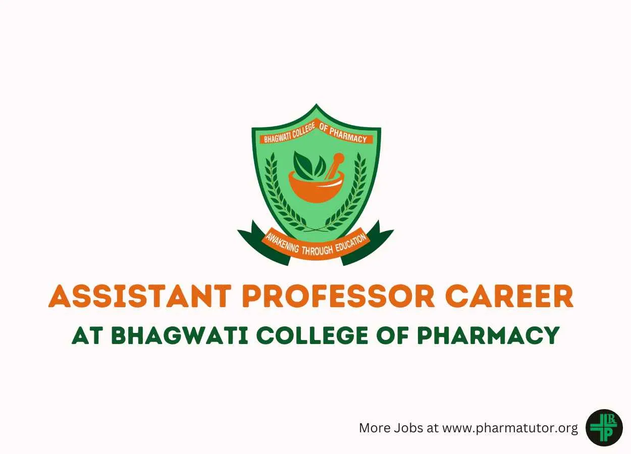 Career for Assistant Professor at Bhagwati College of Pharmacy