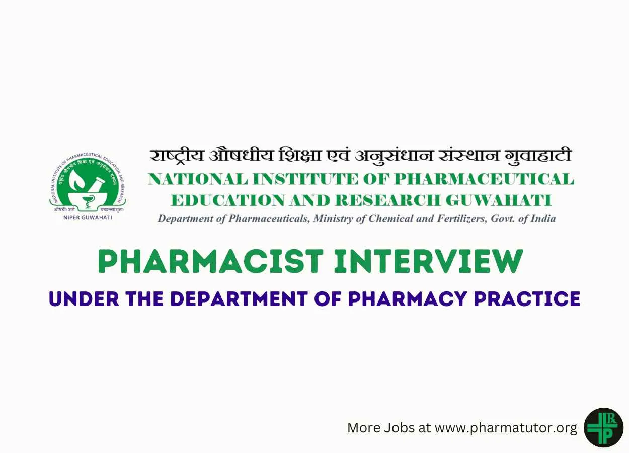 Interview for Pharmacist under the Department of Pharmacy Practice at NIPER